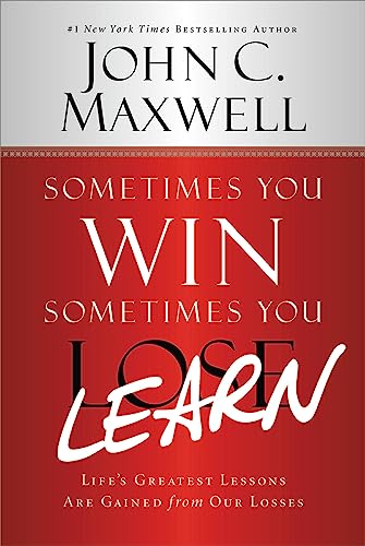 Sometimes You Win, Sometimes You Learn book cover
